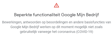 Beperkte verwerking van aanpassingen bij Google My Business tijdens Corona crisis